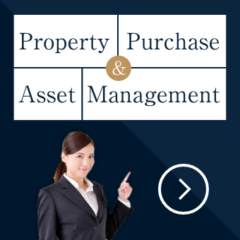 Property purchase and asset management